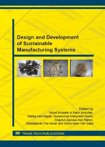 Design and Development of Sustainable Manufacturing Systems