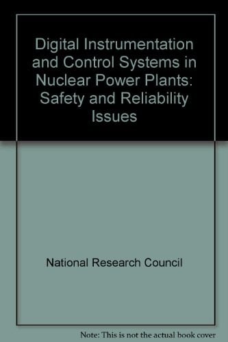 Digital Instrumentation and Control Systems in Nuclear Power Plants Safety and Reliability Issues