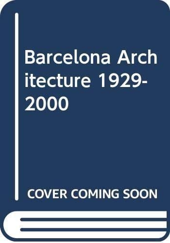 Barcelona Architecture Guide 1929-2000