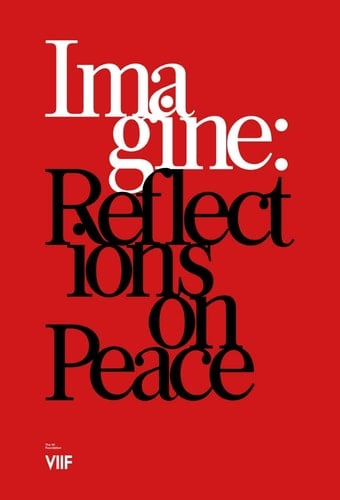 Imagine Reflections on Peace