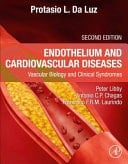 Endothelium and Cardiovascular Diseases Vascular Biology and Clinical Syndromes