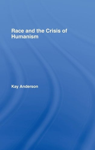 Race and the Crisis of Humanism