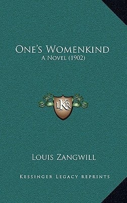 One's Womenkind: A Novel (1902)