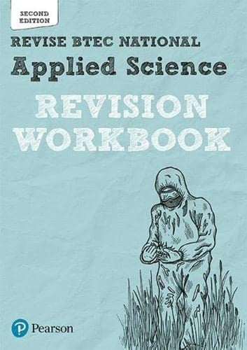 Pearson Revise Btec National Applied Science Revision Workbook - 2023 and 2024 Exams and Assessments