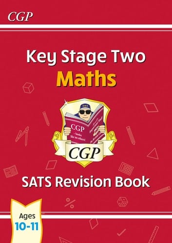 KS2 Maths SATS Revision Book - Ages 10-11 (for the 2025 Tests)