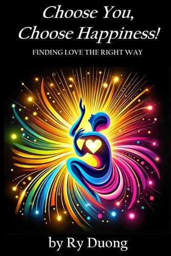 Choose You, Choose Happiness!