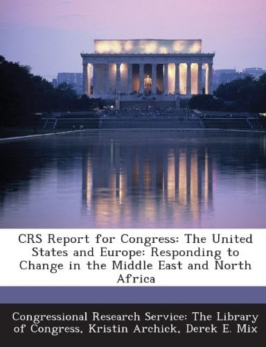 Crs Report for Congress The United States and Europe