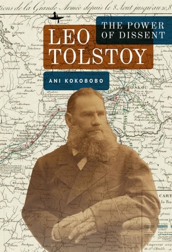 Leo Tolstoy The Power of Dissent