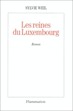 Les Reines du Luxembourg