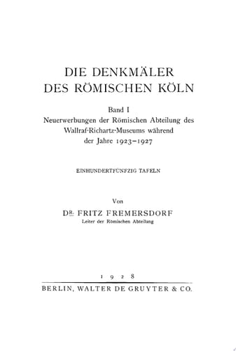Neuerwerbungen der Römischen Abteilung des Wallraf-Richartz-Museums während der Jahre 1923–1927