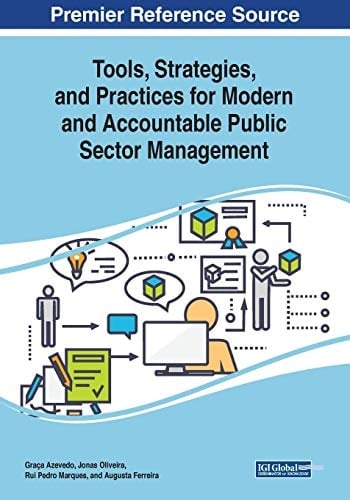 Tools, Strategies, and Practices for Modern and Accountable Public Sector Management