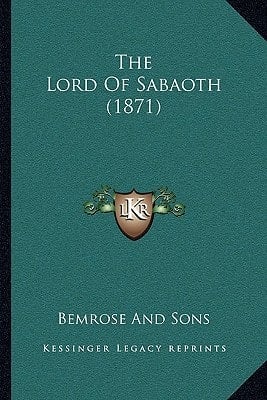 The Lord Of Sabaoth (1871)