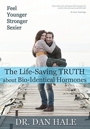 Feel Younger, Stronger, Sexier The Truth about Bio-Identical Hormones