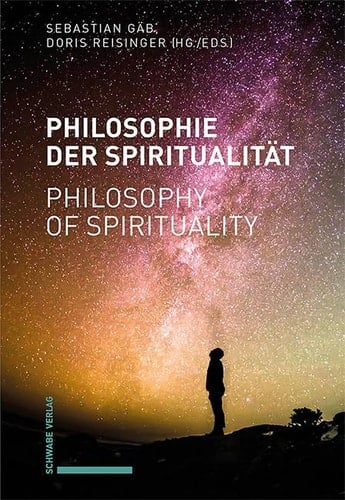 Philosophie Der Spiritualität Philosophy of Spirituality