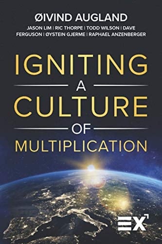 Igniting a Culture of Multiplication