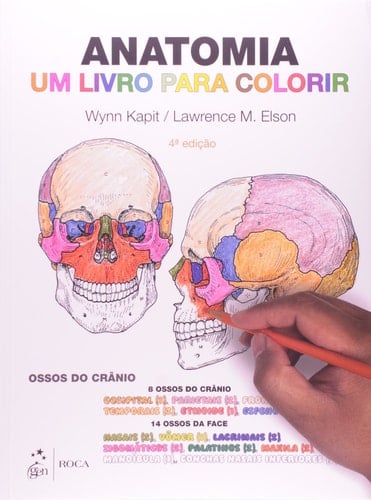 Anatomia: Um Livro Para Colorir