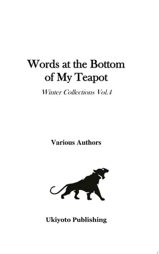 Words at the bottom of my teapot