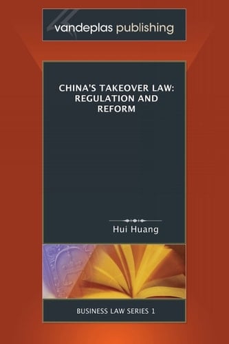 China's Takeover Law: Regulation & Reform
