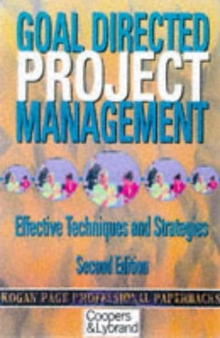 Goal Directed Project Management