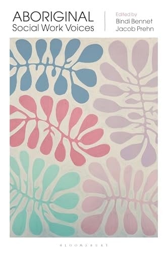 Aboriginal Social Work Voices