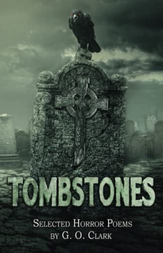 Tombstones Selected Horror Poems