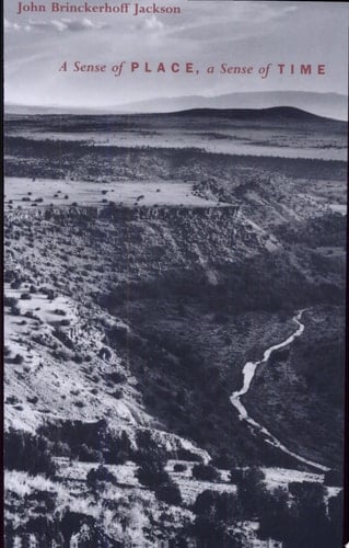 A Sense of Place, a Sense of Time