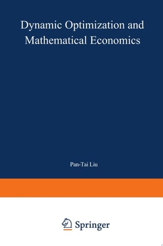 Dynamic Optimization and Mathematical Economics