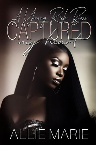 A Young Rich Boss Captured My Heart