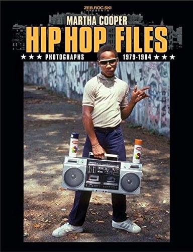 Hip Hop files photographs 1979 - 1984