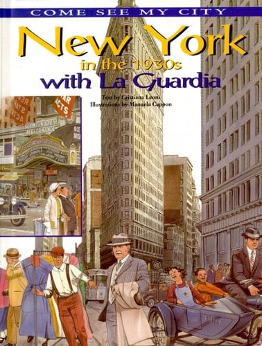 New York in the 1930s with La Guardia