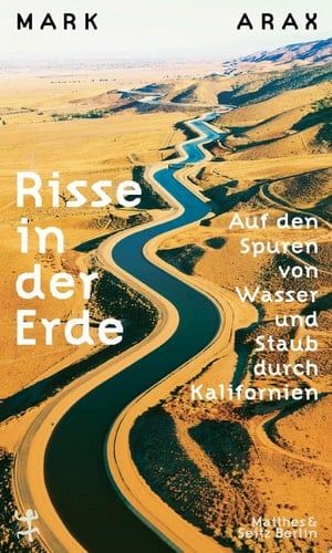 Risse in der Erde Auf den Spuren von Wasser und Staub durch Kalifornien