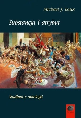 Substancja i atrybut - studium z ontologii
