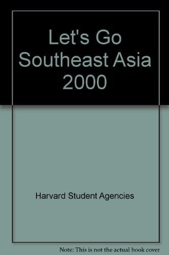 Let's Go Southeast Asia 2000