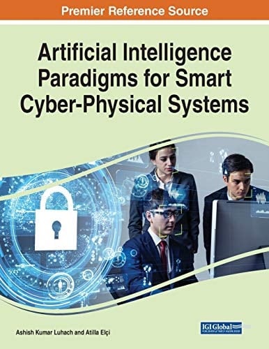 Artificial Intelligence Paradigms for Smart Cyber-physical Systems