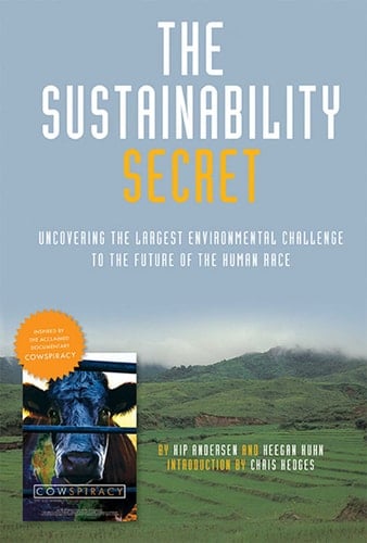The Sustainability Secret Rethinking Our Diet to Transform the World