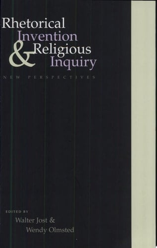 Rhetorical Invention and Religious Inquiry New Perspectives