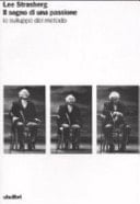 Il sogno di una passione. Lo sviluppo del metodo