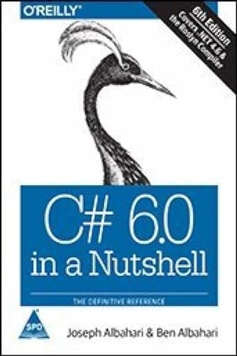 C# 6.0 In A Nutshell: The Definitive Reference