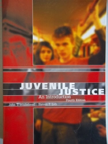 Juvenile Justice An Introduction