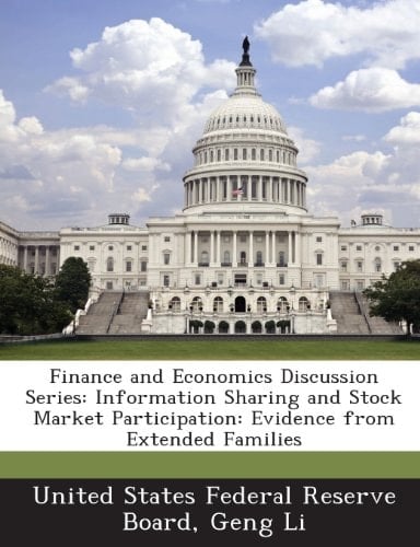 Finance and Economics Discussion Series: Information Sharing and Stock Market Participation: Evidence from Extended Families