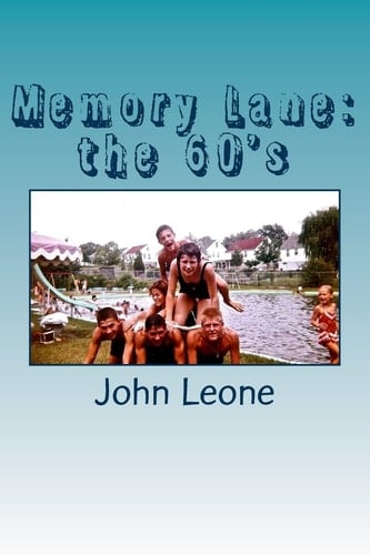 Memory Lane The 60's