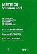 METRICA Versión 2.1 metodología de planificación y desarrollo de sistemas de información. V. III