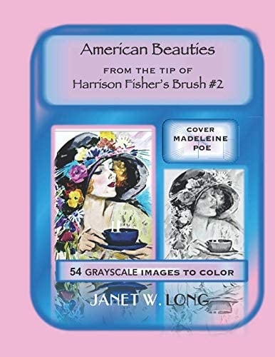 American Beauties From the Tip of Harrison Fisher's Brush Vol. 2