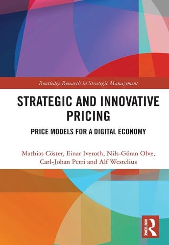 Strategic and Innovative Pricing Price Models for a Digital Economy