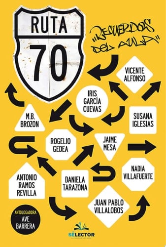 Ruta 70, Recuerdos del aula
