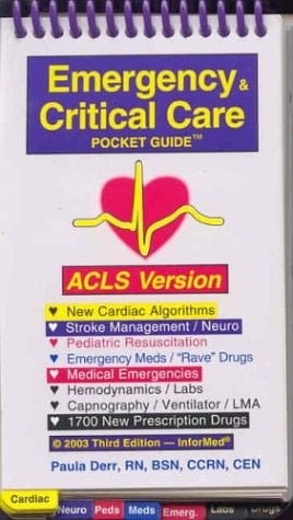 Emergency and Critical Care Pocket Guide, ACLS Version