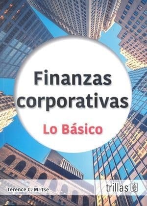Finanzas corporativas lo básico