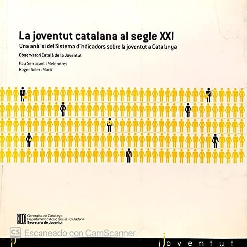 La Joventut catalana al segle XXI una anàlisi del sistema d'indicadors sobre la joventut a Catalunya