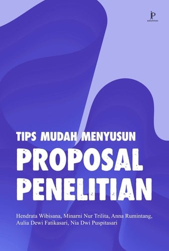 Tips Mudah Menyusun Proposal Penelitian - Jejak Pustaka