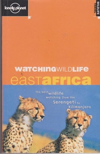 Watching Wildlife East Africa